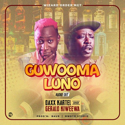 Daxx Kartel ft.Gerald Kiweewa,